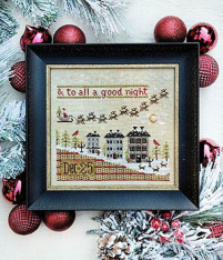 TO ALL A GOOD NIGHT CROSS STITCH KIT -36 Count linen - (Includes Pattern)