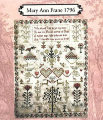 "MARY ANN FRANE 1796" Cross Stitch Sampler Pattern